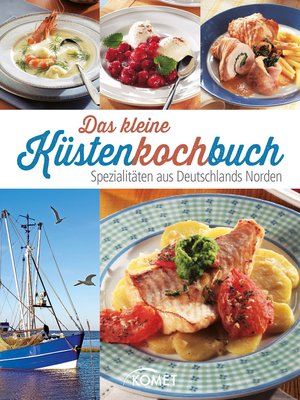 cover image of Das kleine Küstenkochbuch